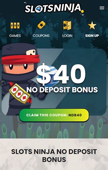 slots ninja no deposit code